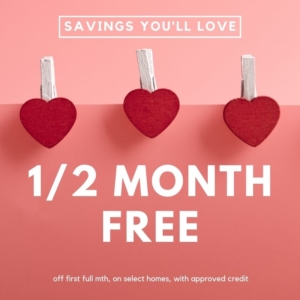 1/2 month free on select homes